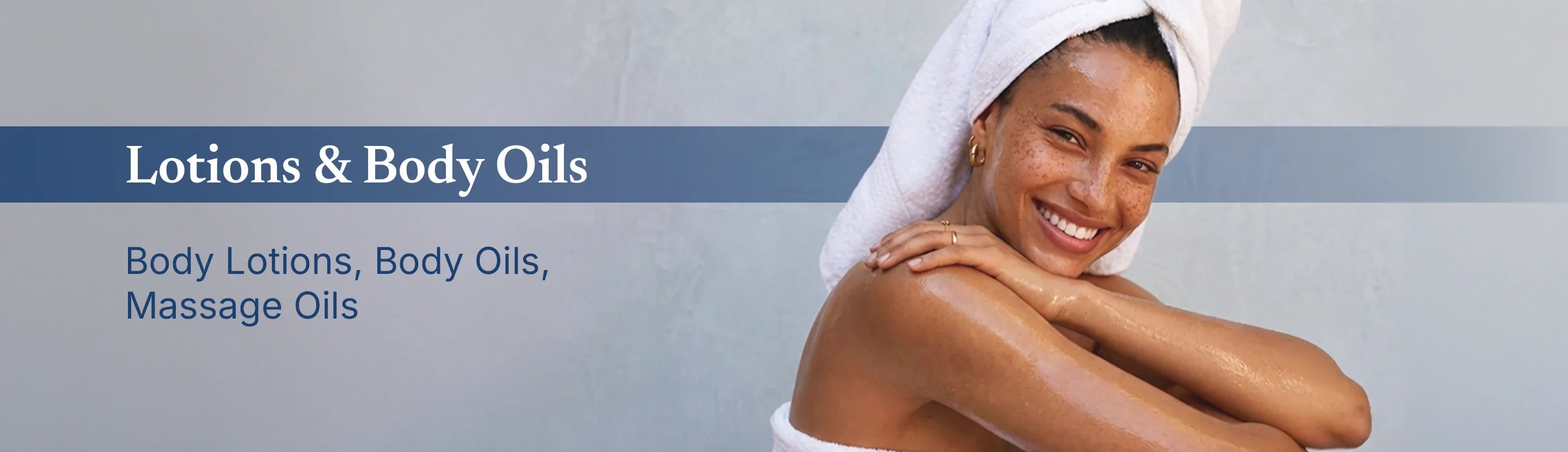 Lotions & Body Oils