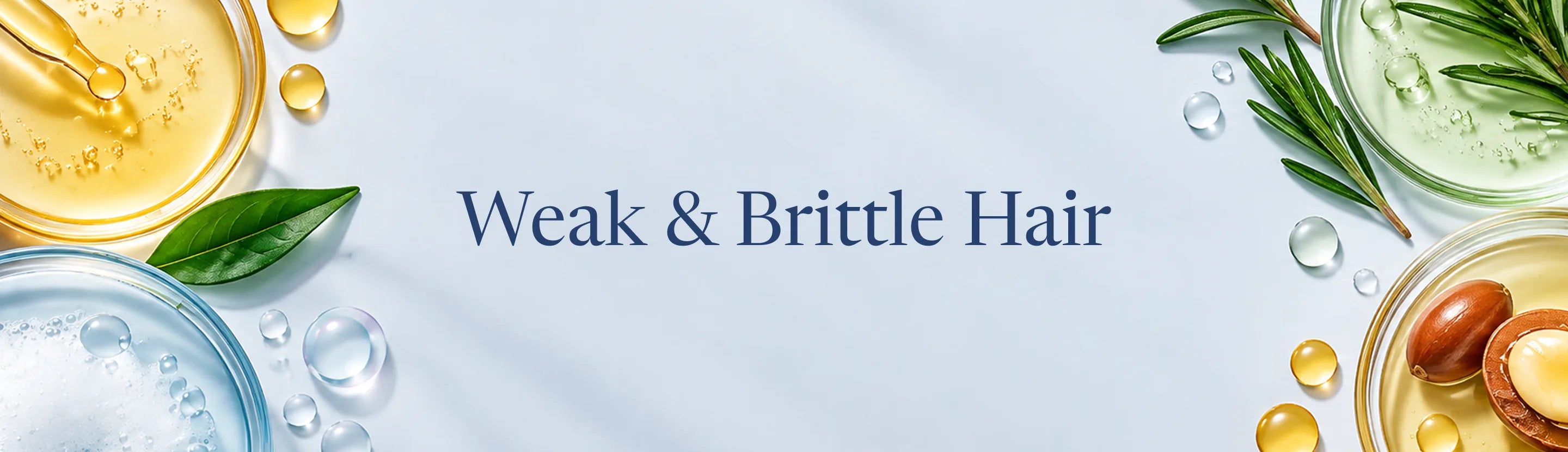 Weak / Brittle Hair