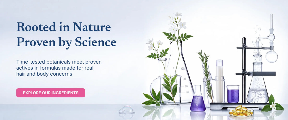 A promotional banner with the text 'Rooted in Nature Proven by Science' and a pink button reading 'EXPLORE OUR INGREDIENTS,' alongside illustrated botanicals, flowers, test tubes, and laboratory glassware on a light background.
